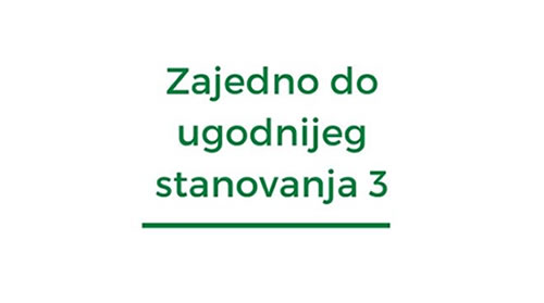 Zajedno do ugodnijeg stanovanja