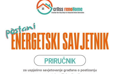 Izašao je Priručnik za uspješno savjetovanje građana o postizanju energetske učinkovitosti!