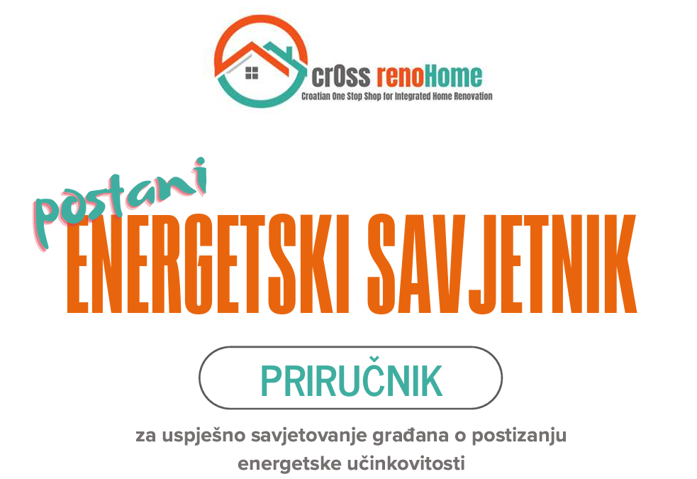 Izašao je Priručnik za uspješno savjetovanje građana o postizanju energetske učinkovitosti!