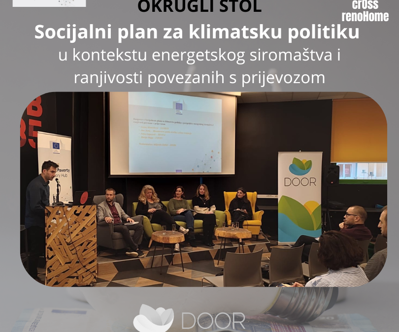 Okrugli stol o Socijalnom planu za klimatsku politiku u kontekstu energetskog siromaštva i ranjivosti povezane s prijevozom