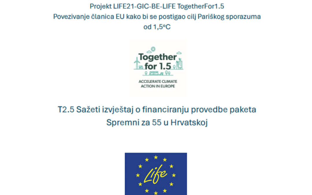 Nova analiza: Financiranje zelene tranzicije u Hrvatskoj – gdje smo u provedbi paketa Spremni za 55?