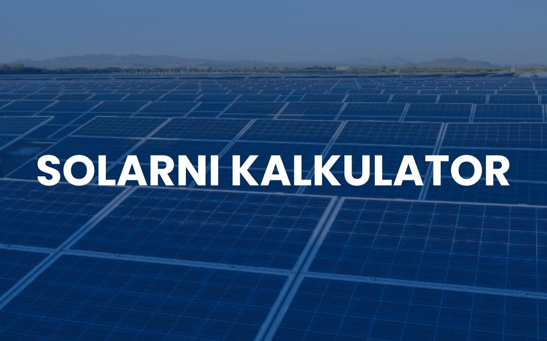 Solarni kalkulator usklađen s novim zakonodavnim okvirom o obnovljivim izvorima energije