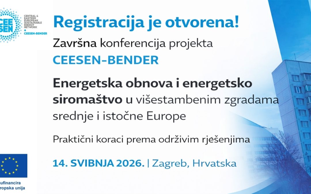 Energetska obnova i energetsko siromaštvo u fokusu CEESEN-BENDER završne konferencije u Zagrebu 
