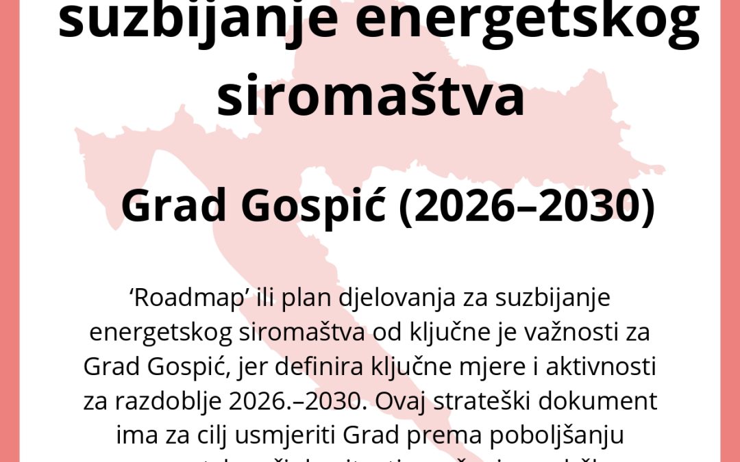 Lokalni plan za suzbijanje energetskog siromaštva donosi konkretne mjere za građane Gospića