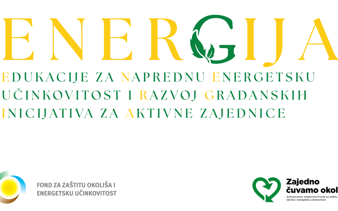Projekt ENERGIJA kreće u osnaživanje građana za energetsku tranziciju 